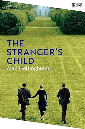 The Stranger's Child by Alan Hollinghurst