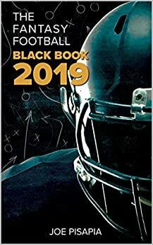 The Fantasy Football Black Book 2019 (Fantasy Black Book 14) by Chris Meaney, Nate Hamilton, Jake Ciely, Derek Brown, Scott Bogman, Matt Franciscovich, Joe Pisapia, Gary Davenport