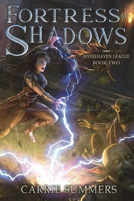 Fortress of Shadows by Carrie Summers