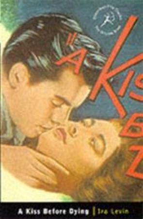 Kiss Before Dying by Ira Levin