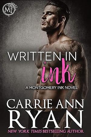 Written in Ink by Carrie Ann Ryan