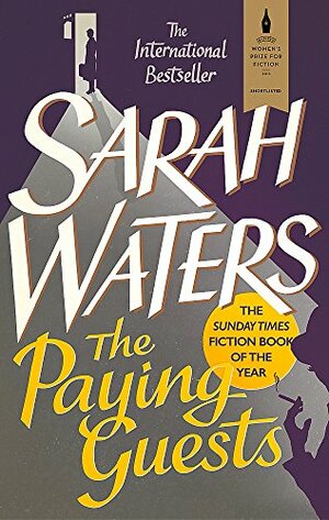 The Paying Guests by Sarah Waters