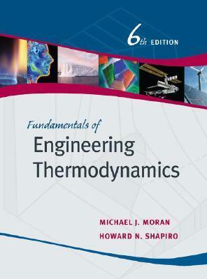 Fundamentals of Engineering Thermodynamics With Student Resource Access Code by Michael J. Moran, Howard N. Shapiro