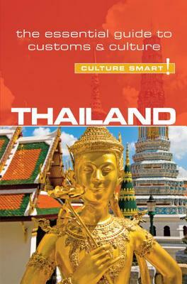 Thailand: The Essential Guide to Customs & Culture by Roger Jones