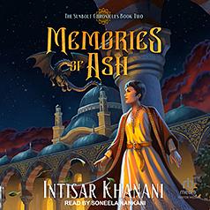 Memories of Ash by Intisar Khanani