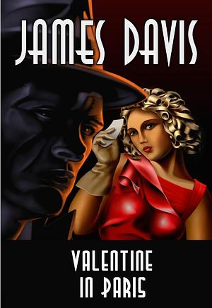 Valentine in Paris  by James Davis