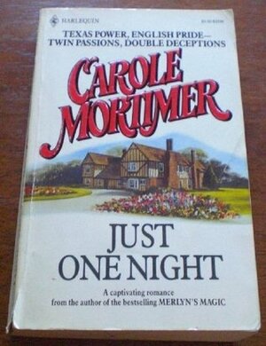 Just One Night by Carole Mortimer