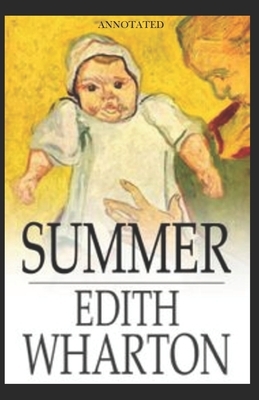 Summer Annotated by Edith Wharton