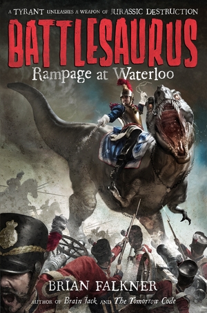 Rampage at Waterloo by Brian Falkner