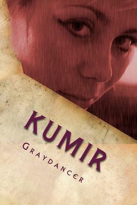 Kumir: Book Three of the Sex Mages by Graydancer