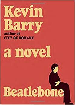 Broukobol by Kevin Barry
