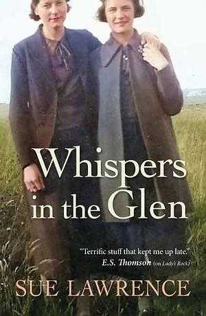 Whispers in the glen by Sue Lawrence