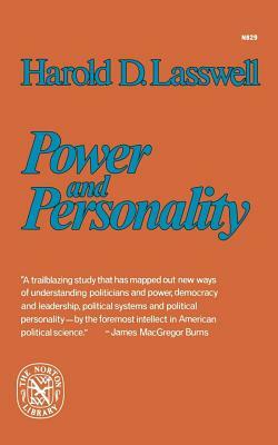 Power and Personality by Harold Dwight Lasswell