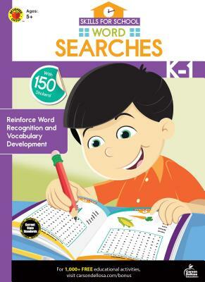 Skills for School Word Searches, Grades K - 1 by 