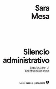 Silencio administrativo by Sara Mesa