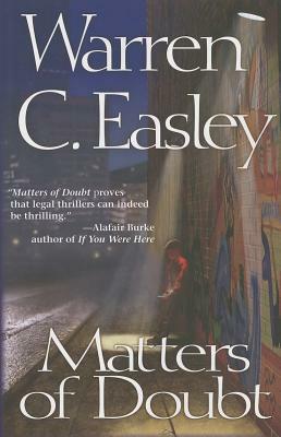 Matters of Doubt by Warren C. Easley