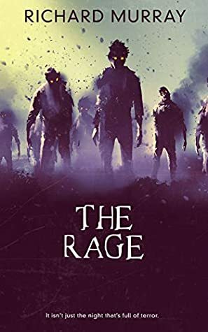 The Rage by Richard Murray