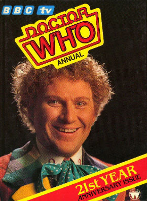 Doctor Who Annual 1985: 21st Year Anniversary Issue by Mel Powell, Brenda Aspley