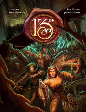 13th Age Core Book by Rob Heinsoo, Jonathan Tweet