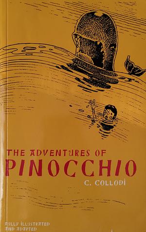 The Adventures of Pinocchio by Carlo Collodi