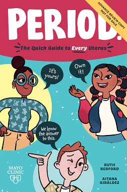 Period: The Quick Guide for Every Uterus by Ruth Redford