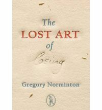 The Lost Art of Losing by Gregory Norminton