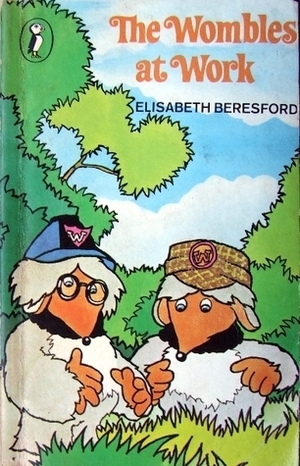 The Wombles At Work by Elisabeth Beresford, Barry Leith