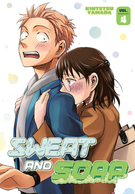 Sweat and Soap, Vol. 4 by Kintetsu Yamada