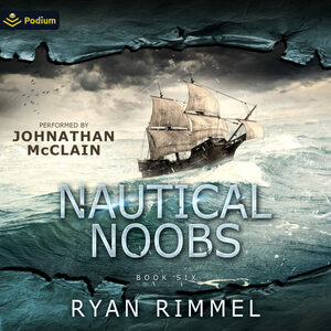 Nautical Noobs by Ryan Rimmel