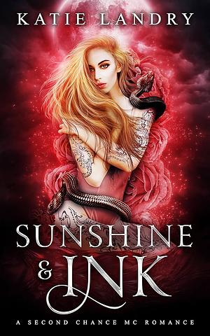 Sunshine and ink  by Katie Landry