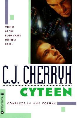 Cyteen by C.J. Cherryh