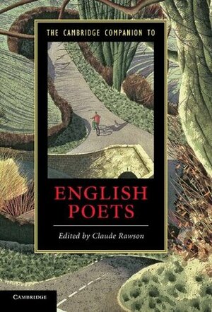 The Cambridge Companion to English Poets by Claude Rawson