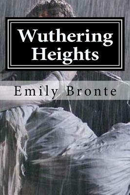 Wuthering Heights by Emily Brontë