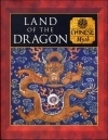 Land of the Dragon: Chinese Myth by Tony Allan, Charles Phillips