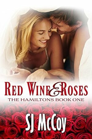 Red Wine and Roses by SJ McCoy