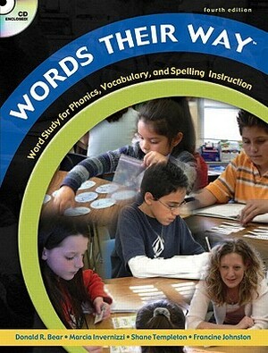 Words Their Way: Word Study for Phonics, Vocabulary, and Spelling Instruction, Book, CD & DVD by Donald R. Bear, Shane Templeton, Marcia A. Invernizzi, Francine Johnston