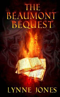 The Beaumont Bequest by Lynne Jones