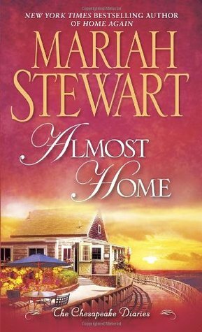 Almost Home by Mariah Stewart