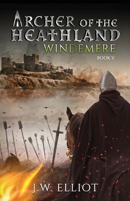 Archer of the Heathland: Windemere by J. W. Elliot