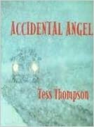 Accidental Angel by Tess Thompson