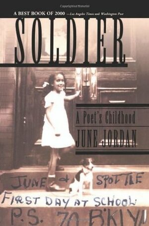 Soldier: A Poet's Childhood by June Jordan