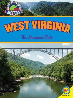 West Virginia: The Mountain State by Val Lawton