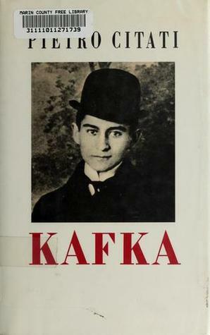 Kafka by Raymond Rosenthal, Pietro Citati