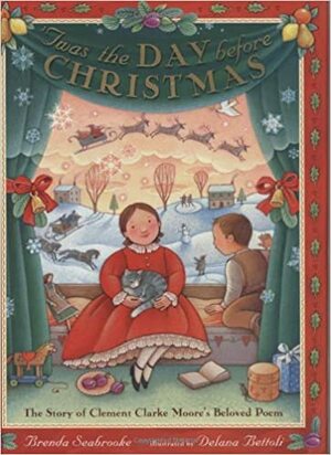 Twas the Day Before Christmas by Brenda Seabrooke