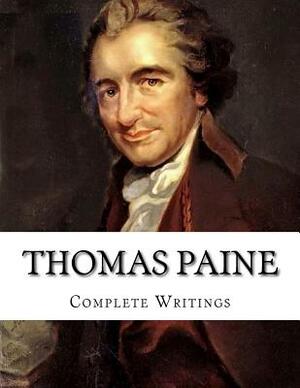 Thomas Paine, Complete Writings by Thomas Paine