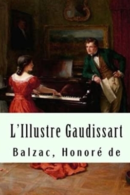 L'Illustre Gaudissart by Honoré de Balzac