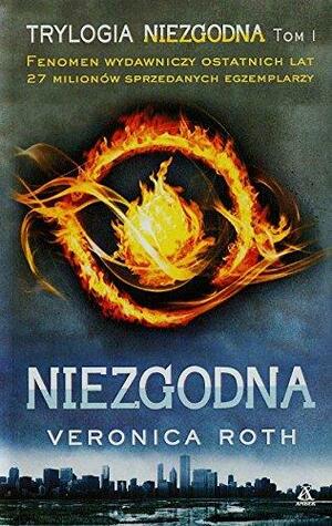 Niezgodna by Veronica Roth