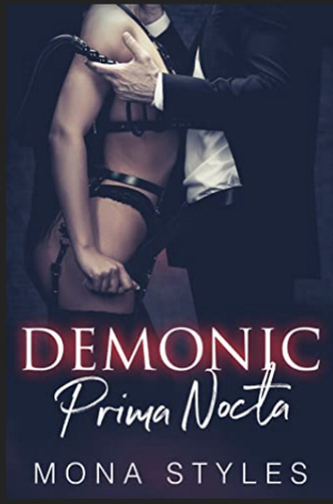 Demonic Prima Nocta:  A Steamy Halloween story by Mona Styles