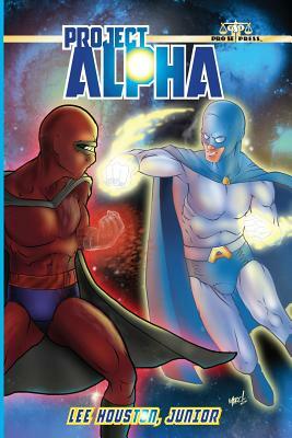 Project Alpha by Lee Houston Jr