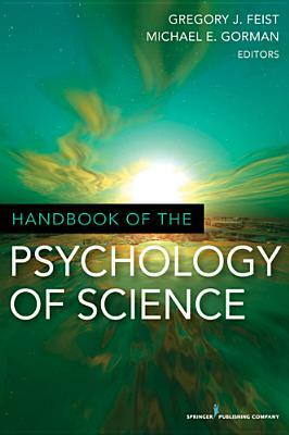 Handbook of the Psychology of Science by 